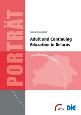 Adult and Continuing Education in Belarus - Galina Veramejchyk