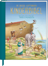 Die gro&szlig;e Coppenrath Kinderbibel - Dietrich Steinwede