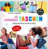 Das Kindernähbuch Taschen - Petra Früh