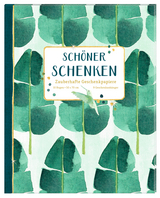 Geschenkpapier-Buch - Sch&ouml;ner schenken (All about green)