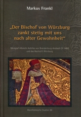 "Der Bischof von W&uuml;rzburg zankt stetig mit uns nach alter Gewohnheit" - Markus Frankl
