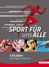 Sport f&uuml;r uns alle - Michael Maurer, Michael Zink, J&uuml;rgen Preusser, Manfred Polt, Raimund Fabi