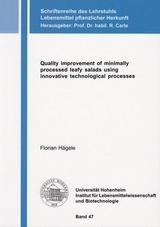 Quality improvement of minimally processed leafy salads using innovative technological processes - Florian H&auml;gele