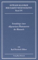 Grundz&uuml;ge einer allgemeinen Photometrie des Himmels (Z&ouml;llner)