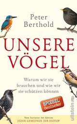 Unsere V&ouml;gel - Peter Berthold