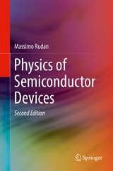 Physics of Semiconductor Devices - Rudan, Massimo