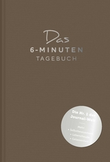 Das 6-Minuten-Tagebuch (schokobraun) - Dominik Spenst