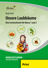 Unsere Laubbäume - Birgit Kraft