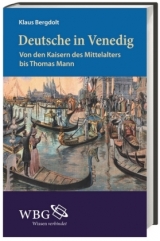 Deutsche in Venedig - Klaus Bergdolt