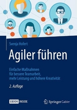 Agiler führen - Svenja Hofert
