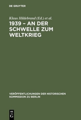 1939 &ndash; An der Schwelle zum Weltkrieg - 