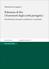 Polemone di Ilio: I frammenti degli scritti periegetici - Mariachiara Angelucci