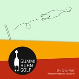 Gummihuhngolf - Christoph Sonntag