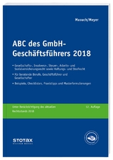 ABC des GmbH-Geschäftsführers 2018 - Masuch, Andreas; Meyer, Gerhard