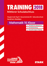 Training Mittlerer Schulabschluss - Mathematik 10. Klasse - Hauptschule EK/ Gesamtschule EK/Sekundarschule - NRW - 