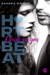Heartbeat. Crush on you - Sandra Wright
