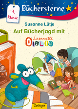 Auf B&uuml;cherjagd mit Otilie - Susanne L&uuml;tje