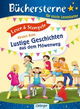 Lesen & Stempeln. Lustige Geschichten aus dem M&ouml;wenweg - Kirsten Boie