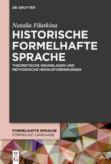 Historische formelhafte Sprache - Natalia Filatkina