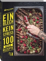 Ein Blech. Kein Stress. 100 geile Rezepte. - Daniel Schimkowitsch