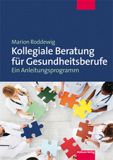 Kollegiale Beratung f&uuml;r Gesundheitsberufe - Marion Roddewig