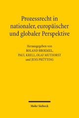 Prozessrecht in nationaler, europ&auml;ischer und globaler Perspektive - 
