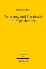 Verfassung und Privatrecht im 19. Jahrhundert - Dieter Grimm