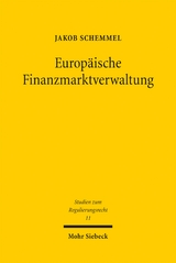 Europ&auml;ische Finanzmarktverwaltung - Jakob Schemmel