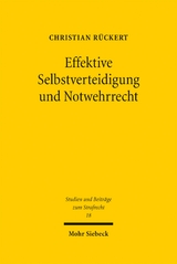 Effektive Selbstverteidigung und Notwehrrecht - Christian R&uuml;ckert