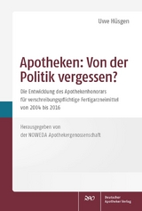 Apotheken: Von der Politik vergessen? - Uwe H&uuml;sgen