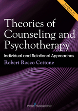 Theories of Counseling and Psychotherapy - LPC Robert Rocco Cottone PhD