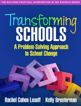 Transforming Schools - Rachel Cohen Losoff, Kelly Broxterman