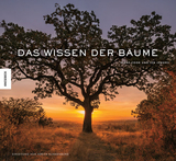 Das Wissen der B&auml;ume - Diane Cook, Len Jenshel, Verlyn Klinkenborg