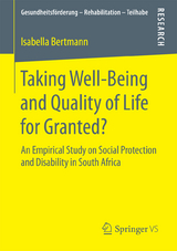 Taking Well‐Being and Quality of Life for Granted? - Isabella Bertmann