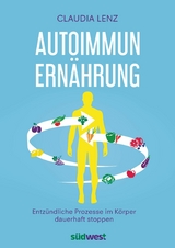 Autoimmun-Ern&auml;hrung - Claudia Lenz