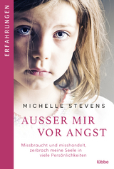 Au&szlig;er mir vor Angst - Michelle Stevens