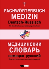 Fachw&ouml;rterbuch Medizin Deutsch-Russisch