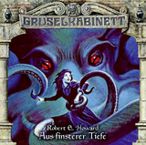 Gruselkabinett - Folge 137 - Robert E. Howard
