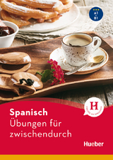 Spanisch &ndash; &Uuml;bungen f&uuml;r zwischendurch - Jos&eacute; Antonio Panero, Hildegard Rudolph