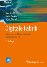 Digitale Fabrik - Bracht, Uwe; Geckler, Dieter; Wenzel, Sigrid