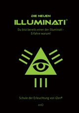 Die neuen Illuminati &reg; -  Eno