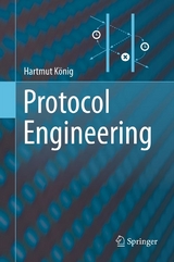 Protocol Engineering - Hartmut K&ouml;nig
