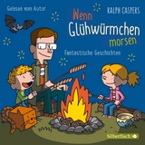 Wenn Gl&uuml;hw&uuml;rmchen morsen - Ralph Caspers