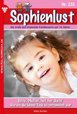 Bitte, Mutter, hilf mir doch! - Aliza Korten