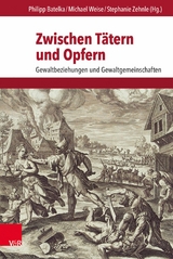 Zwischen T&auml;tern und Opfern - 
