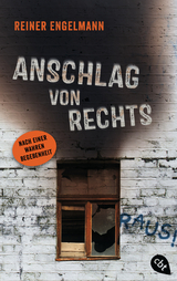 Anschlag von rechts - Reiner Engelmann