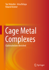 Cage Metal Complexes - Yan Voloshin, Irina Belaya, Roland Kr&auml;mer