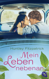Mein Leben nebenan - Huntley Fitzpatrick