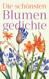Die sch&ouml;nsten Blumengedichte - 