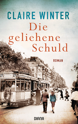 Die geliehene Schuld - Claire Winter